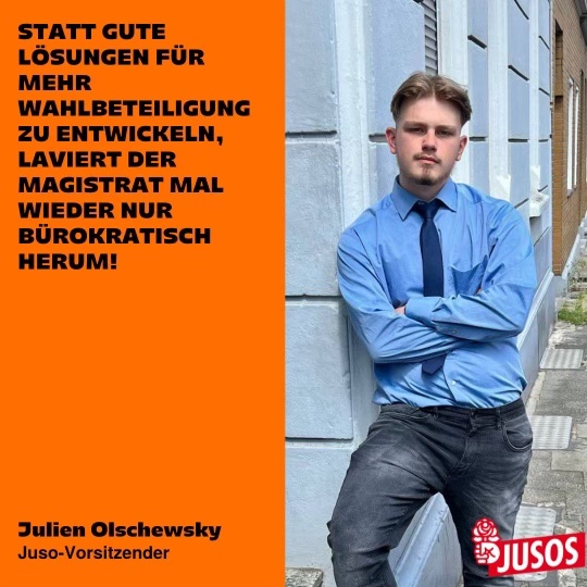 Jusos wollen Wahlbeteiligung erhöhen – bürokratische Argumente des Magistrats nerven nur noch!