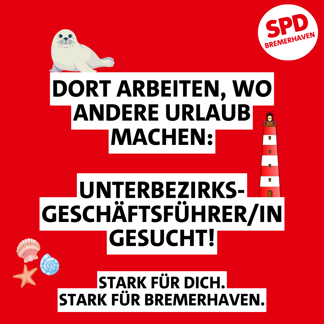 Dort arbeiten, wo andere Urlaub machen: Unterbezirksgeschäftsführer/in (M/W/D) gesucht!